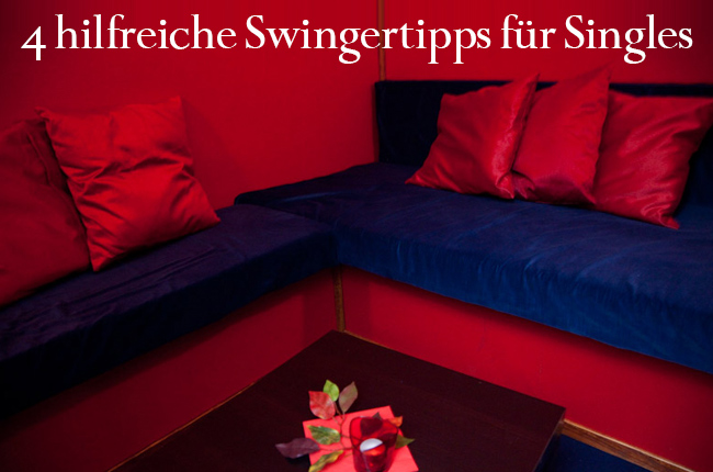 swingertipps für singles